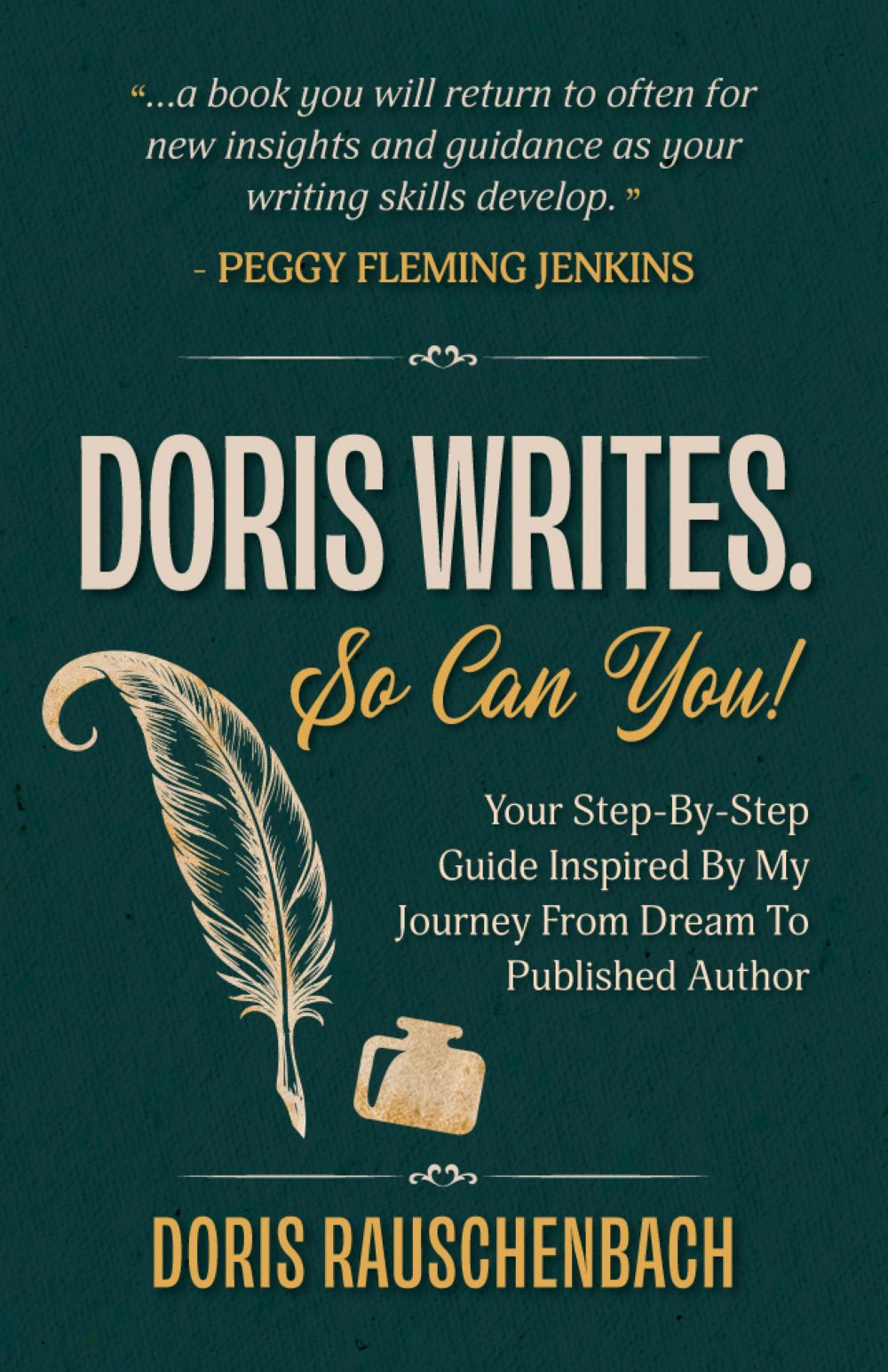 Doris Writes. So Can You! — paperback book cover by Doris Rauschenbach